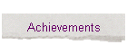 Achievements